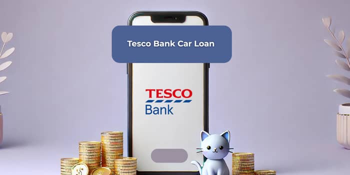 Tesco Bank Car Loan: See everything you need to know