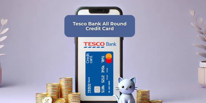 Tesco Bank All Round Credit Card: See everything you need to know